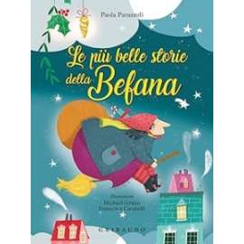 Libri  - LE PIU' BELLE STORIE DELLA BEFANA