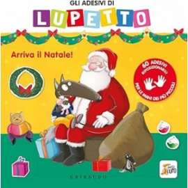 Libri GRIBAUDO - GLI ADESIVI DI LUPETTO, ARRIVA IL NATALE!