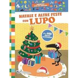 Libri IL NATALE E LE ALTRE FESTE CON LUPO