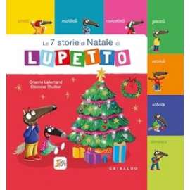 Libri LE 7 STORIE DI NATALE CON LUPETTO 