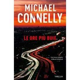 Libri PIEMME - LE ORE PIU BUIE  Michael Connelly 