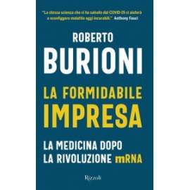 Libri RIZZOLI - LA FORMIDABILE IMPRESA  Roberto Burioni 