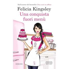 Libri Newton - UNA CONCQUISTA FUORI MENU' FELICIA KINGSLEY